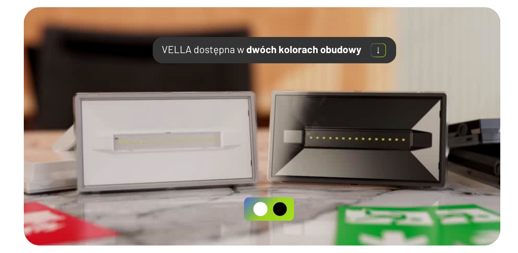 Rodzina VELLA — biała i czarna obudowa